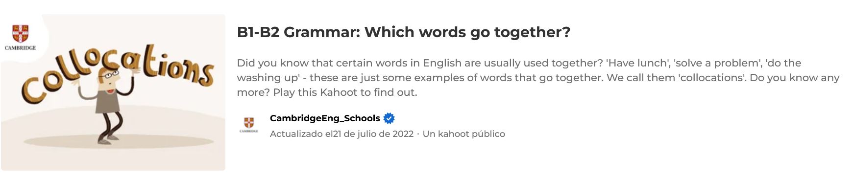 Nuevos Kahoot! De Cambridge English